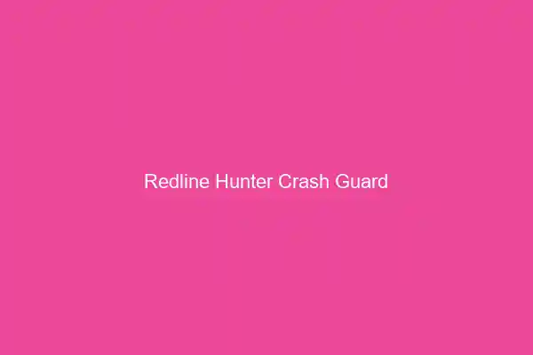 Redline Hunter 350 Crash Guard